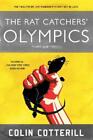 Colin Cotterill The Rat Catchers' Olympics (Paperback) (US IMPORT)