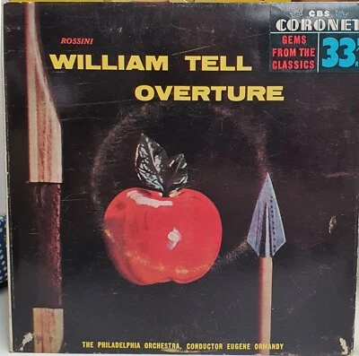 CBS Coronet Vinyl 7" EP The Philadelphia Orchestra William Tell Overture c1957 - Image 1 of 4