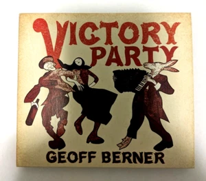 Geoff Berner: Victory Party CD 2011 Promo Digipak--VERY GOOD - Picture 1 of 4