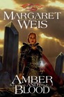 Amber and Blood: The Dark Disciple, Volume Three