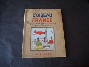 R.A. HEDOIN L'OISEAU DE FRANCE EN EUROPE COUVERTURE HERGE - Picture 1 of 3