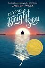 Beyond the Bright Sea, Wolk, Lauren