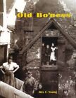 Old Boness by Alex F Young (Paperback 2009)