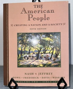 American People Vol. II Creating a Nation and a Society Textbook Fifth Edition - Imagen 1 de 12