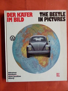 Reichert & Klersy - Der Käfer im Bild The Beetle In Pictures VW ISBN 3613011123 - Bild 1 von 16