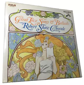 GREAT LOVE SONGS AND BALLADS - ROBERT SHAW CHORALE RCA CSC-0607 SEALED VINYL - Foto 1 di 3