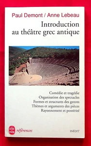 Introduction au théâtre grec antique - Paul Demont - Anne Lebeau - Foto 1 di 2