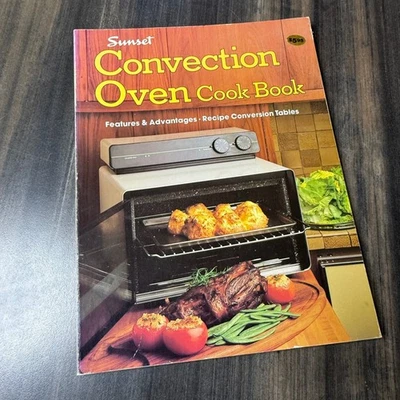 Sunset Convection Oven Cook Book Features Advantages Recipe Conversion 1980 - Image 1 of 4
