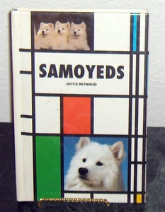 Hardback Book 1995 Samoyeds Dog Handbook Joyce Reynaud TSH Photos Illustrations - Picture 1 of 2