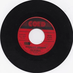 DooWop 45RPM - Rivieras - Moonlight Serenade,Neither Rain Nor Snow - Coed 508 - Picture 1 of 2