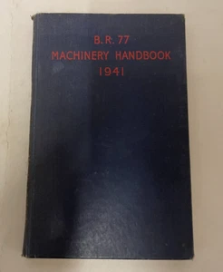 B.R.77 Machinery Handbook 1941 (Hardback, London) - Picture 1 of 6