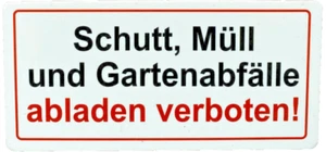 ¡Prohibido descargar escombros, basura y residuos de jardín! Carteles PVC, 10x20cm - Imagen 1 de 1