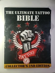 The Ultimate Tattoo Bible : Collector's 2nd Edition by Dayne Harrison , Paperbac - Picture 1 of 2