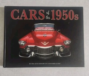Cars of the 1950's Hardcover Book / By, The Auto Editors of Consumer Guide - Picture 1 of 4
