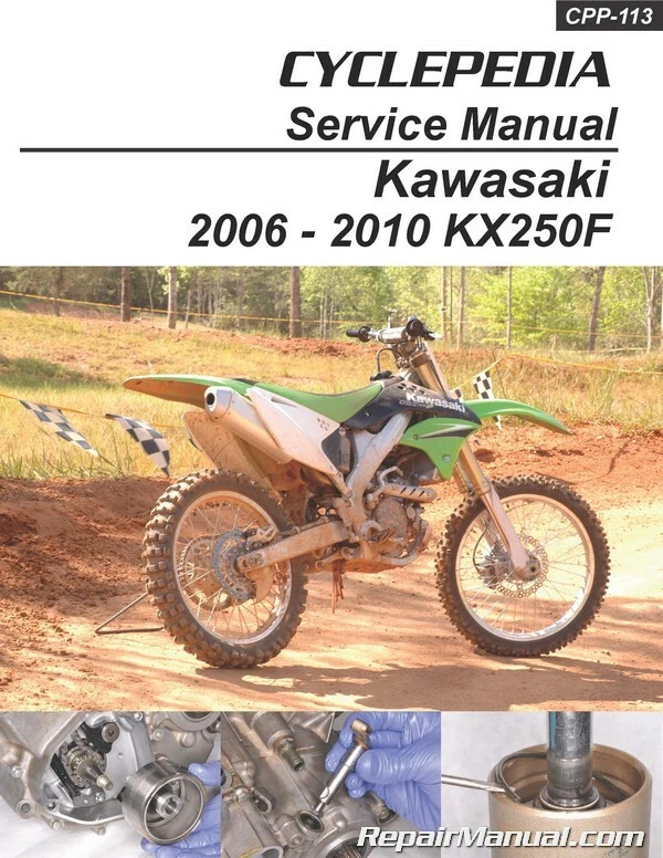 Kawasaki KX250F 2006-2010 Cyclepedia impreso manual de servicio de motocicleta Foto 1 de 1