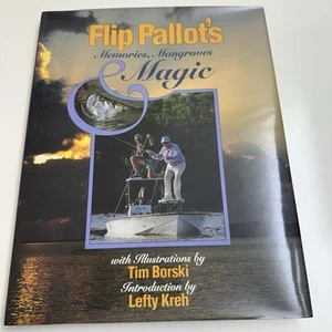 Flip Pallot’s Memories, Mangroves & Magic - Imagen 1 de 16