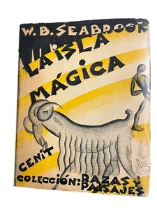 William Seabrook La isla mágica Haiti Cenit 1930 1st Spanish Ed Cover by Puyol - Picture 1 of 8
