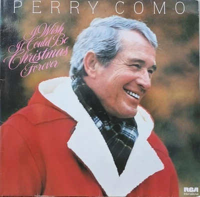 I Wish It Could Be Christmas Forever, Perry Como 12” Vinyl LP Record — 第 1/2 张图片