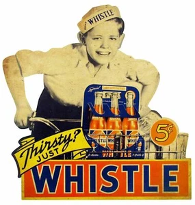 THIRSTY? JUST WHISTLE SODA POP 5¢ HEAVY DUTY USA MADE METAL ADVERTISING SIGN - Picture 1 of 1