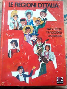 LE REGIONI D' ITALIA - PAESI CITTA' TRADIZIONI LEGGENDE - AMZ EDITRICE - Picture 1 of 1