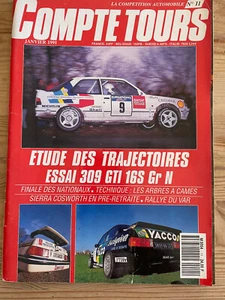 MAGAZINE COMPTE TOURS N°11 JANVIER 1991 ETUDE TRAJECTOIRES COSWORTH RALLYE VAR  - Imagen 1 de 2