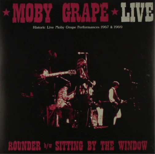 Moby Grape Live: Rounder/Sitting By the Window: Historic Live Moby Grape (Vinyl) - Photo 1/1