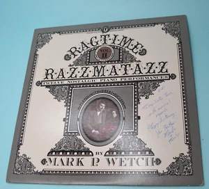 Ragtime Razzmatazz Vol 2 Mark P. Wetch vinyl autographed 33 lp Wilson Audio - Picture 1 of 6