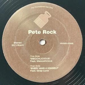 PETE ROCK - MECCALICIOUS / EVERY MAN FOR HIMSELF 12" - RARE PROMO ONLY GRAP LUVA - Picture 1 of 6