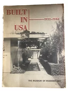 Built In USA 1932-1944 -Architecture & Interiors (1944) MoMA Edit Elizabeth Mock - Bild 1 von 9