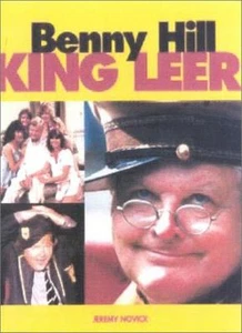 Benny Hill: King Leer By Jeremy Novick - Bild 1 von 1