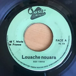 French 45 Arabic Casbah crooner Oasis Louache Nouara Sidi Yahia Fiorme Rabit - Picture 1 of 2