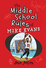 Mike Evans Sean Jensen The Middle School Rules Of Mike Evans Poche