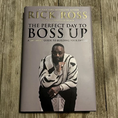 The Perfect Day to Boss Up by Rick Ross - New - Hardcover Book - Image 1 of 4