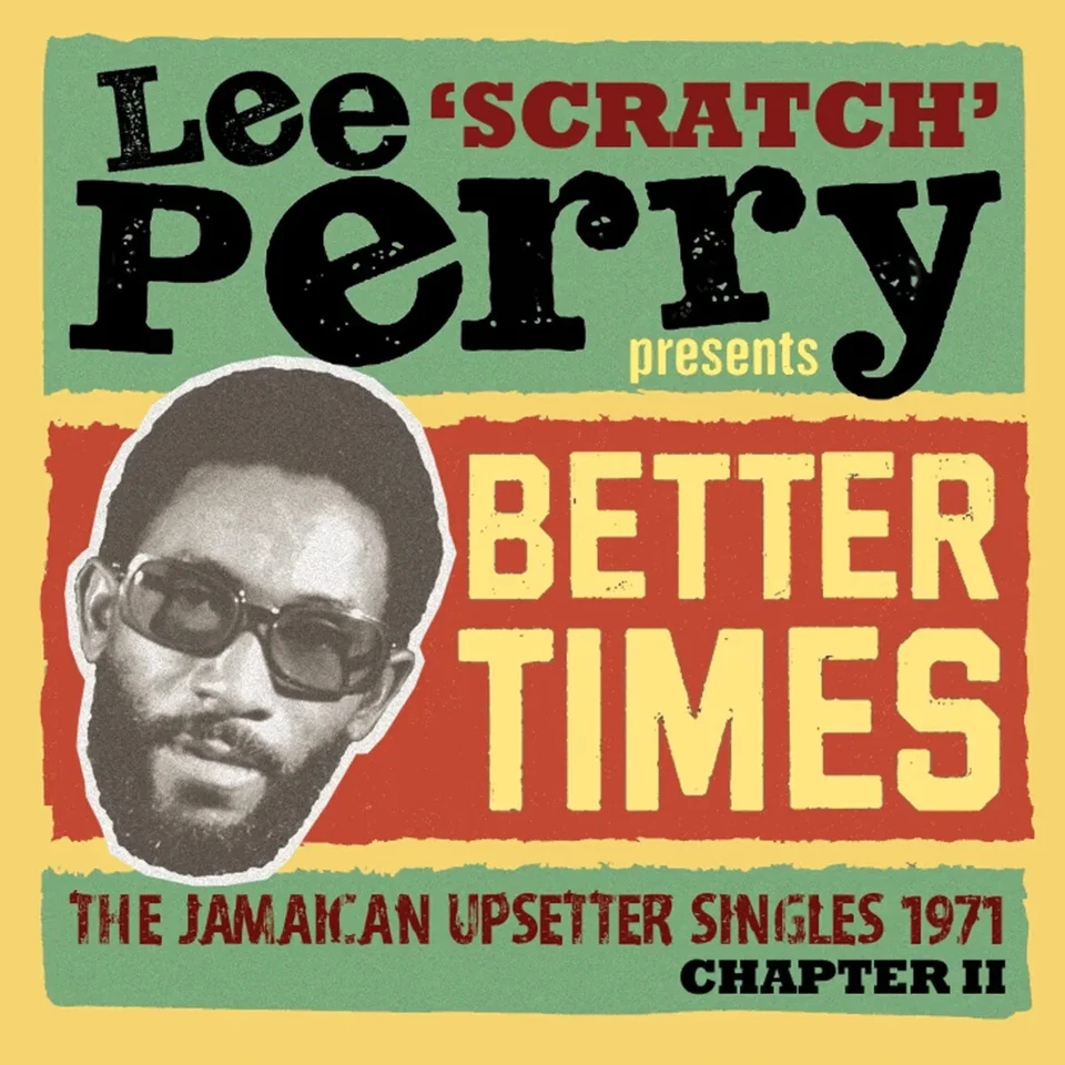 Lee ‘Scratch’ Perry Better Days Jamaican Upsetter Singles 1971 II 2xCD Sealed - Image 1 of 1