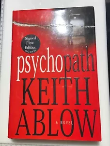 Keith Ablow signed Psychopath - Hardcover First Edition 2003 - Bild 1 von 3