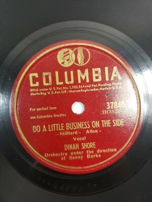 78 1940s Dinah Shore Do a Little Business On the Side/It Takes a Long Train V+/V - Image 1 of 2