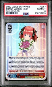 Weiss Schwarz Frank Words, Nino Nakano The Quintessential Quintuplets 2 PSA 10 - Picture 1 of 2