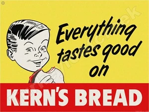 Kern's Bread Everything Tastes Good On 9" x 12" Metal Sign - Picture 1 of 1