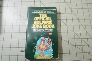THE OFFICIAL GOLFERS JOKE BOOK BY LARRY WILDE 1978 VINTAGE PINNACLE HUMOR PB - Picture 1 of 3