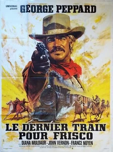 Cartel De Cine Película Western EL ÚLTIMO TREN A FRISCO - 120 X 160 CM - Imagen 1 de 1