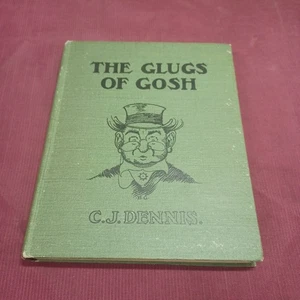 1917 The Glugs Of Gosh by CJ Dennis 1st Edition Australian Literature Book - Picture 1 of 21