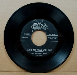 Art and Dotty Todd - Along The Trail With You/Chanson D'amour (45 RPM, 1955, - Imagen 1 de 5