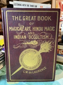 Das große Buch der magischen Kunst, hinduistischen Magie & indischen Okkultismus von L W de Laurence - Bild 1 von 12