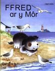 Cyfres Ffred Ci'r Fferm: Ffred Ar Y Môr: Ffred Ar ... By Maddox, Tony Paperback