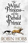The Wilful Princess and the Piebald Prince von Hobb... | Buch | Zustand sehr gut