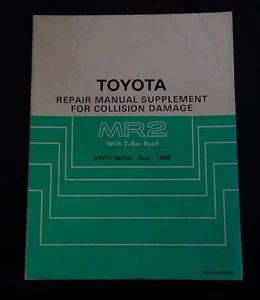 Toyota MR2 T-Bar Roof Repair Manual Supplement Collision Damage 1987 1988 1989 - Picture 1 of 10