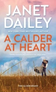 Janet Dailey A Calder at Heart (Paperback) Calder Brand - Picture 1 of 1