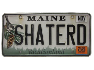 MAINE CHICKADEE Vanity Nummernschild "SHATERD" wie abgebildet~~ - Bild 1 von 1