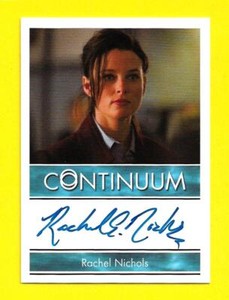 2015 Continuum Season 3 Archive Box Exclusive Autograph Rachel Nichols as Kiera 