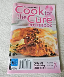 2007 - COOKBOOK - KitchenAid - COOK FOR THE CURE RECIPE BOOK - SUSAN G. KOMEN - Picture 1 of 13